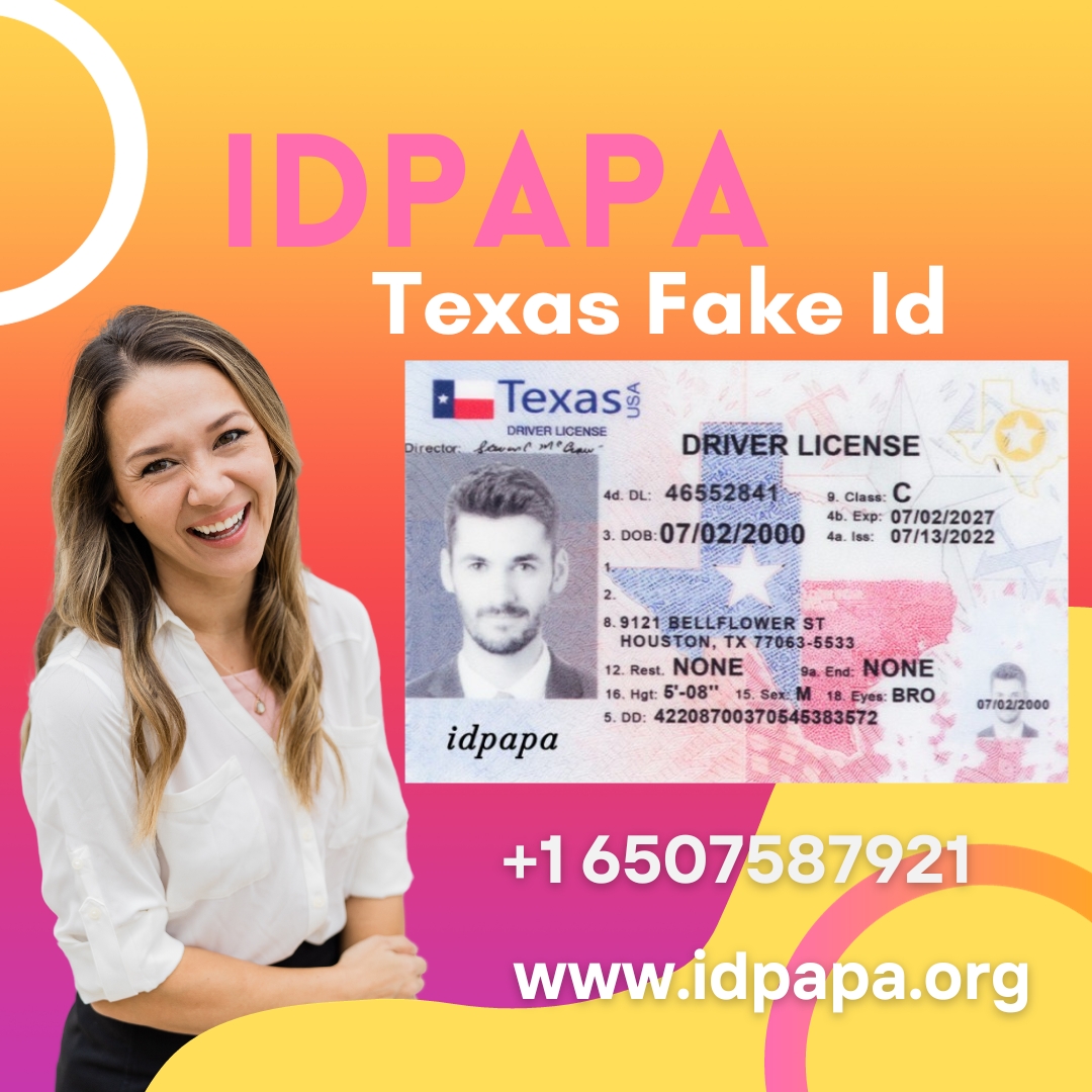Lone Star Authenticity: Buy the Best Texas Fake ID Today from IDPAPA!